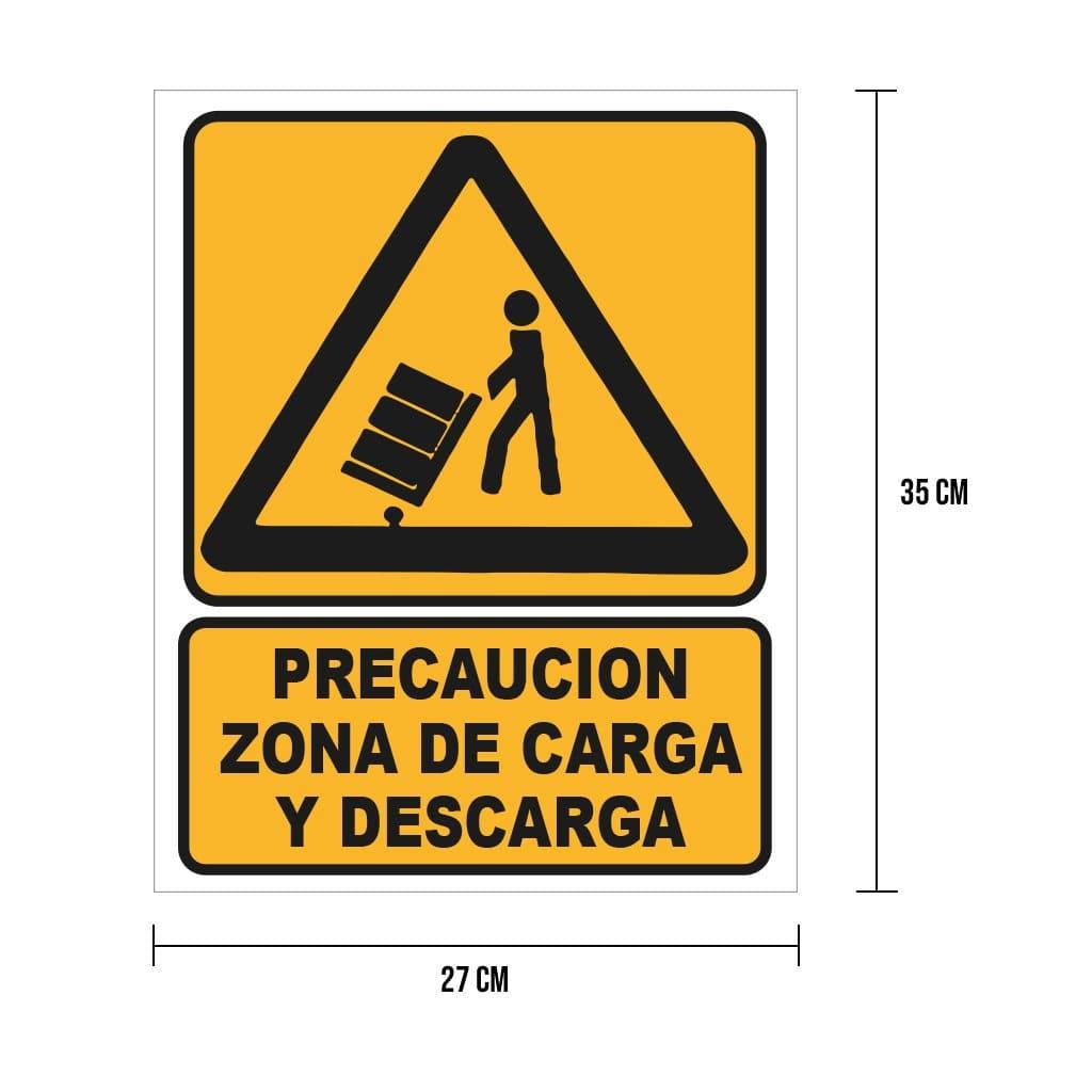 Cartel "precaución zona de carga y descarga" - Safety Depot Mx