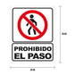 Cartel "prohibido el paso" - Safety Depot Mx